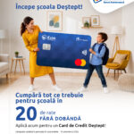 ZN Business: Back to School cu mai multă flexibilitate: până la 20 de rate fără dobândă cu Cardurile Deștepte